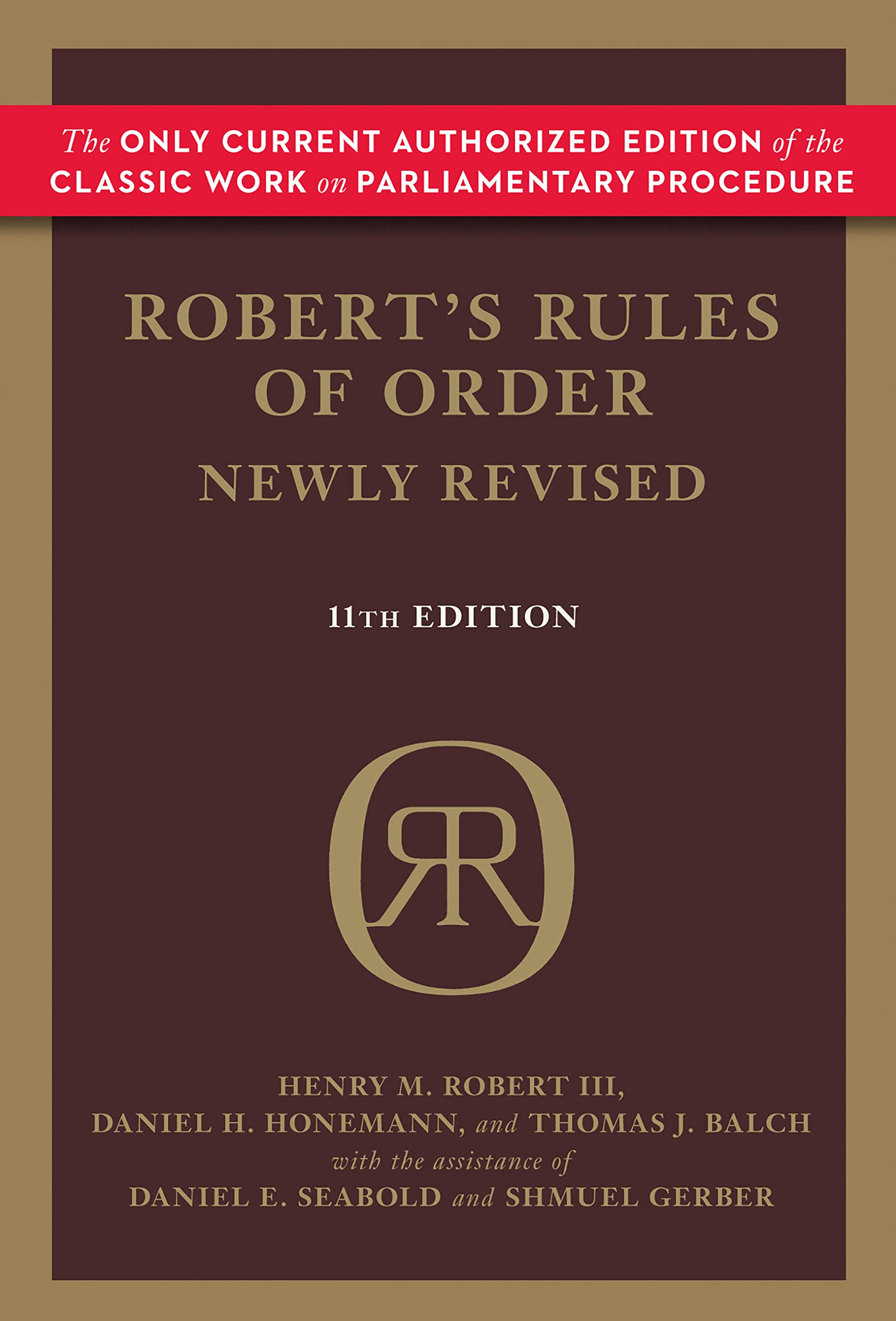 Robert's Rules of Order Newly Revised,New