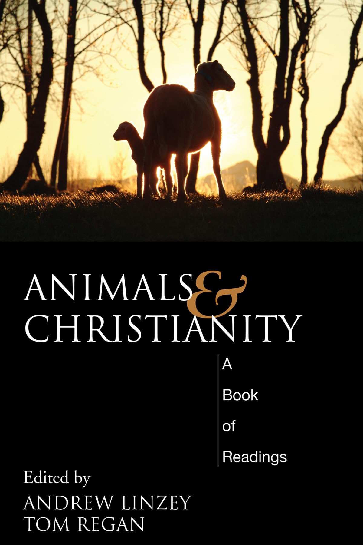 Animals and Christianity: A Book of Readings,Used