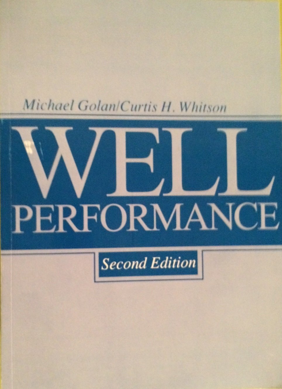 Well Performance,Used
