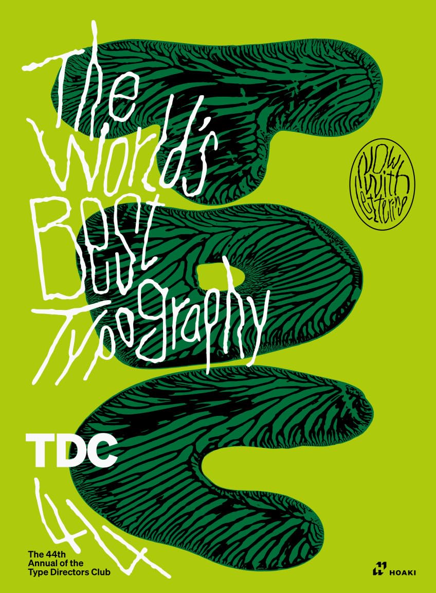 The Worlds Best Typography: The 44Th Annual Of The Type Directors Club 2023,New