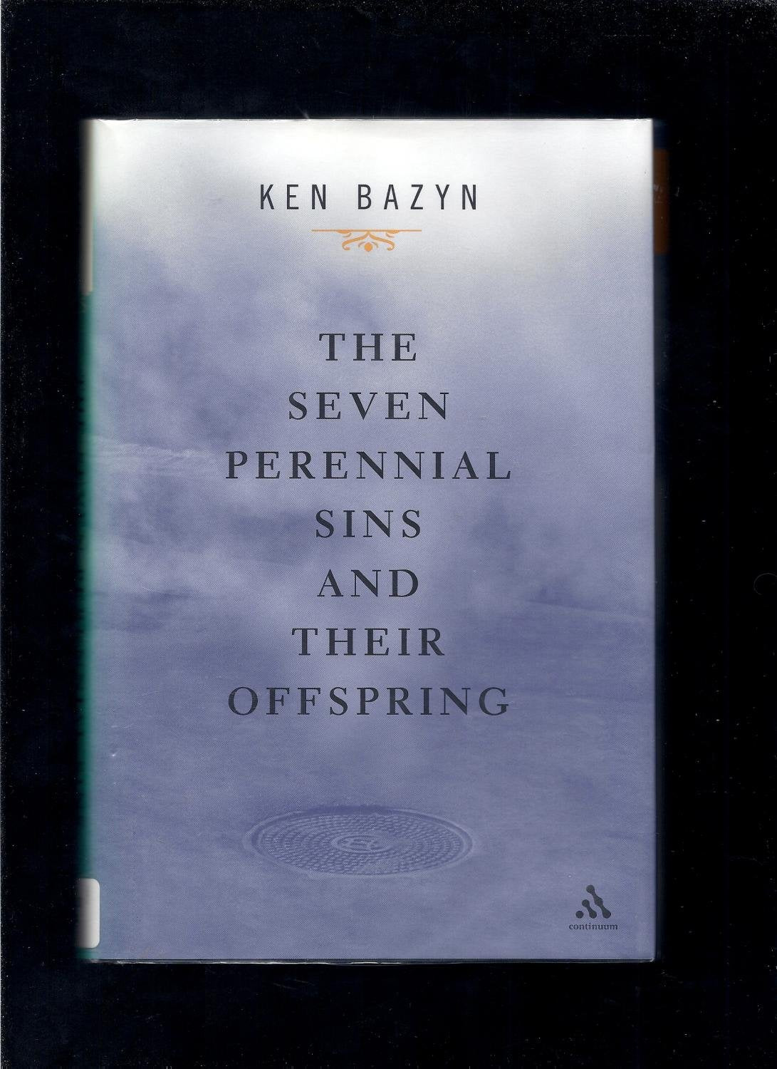 Seven Perennial Sins and Their Offspring,Used