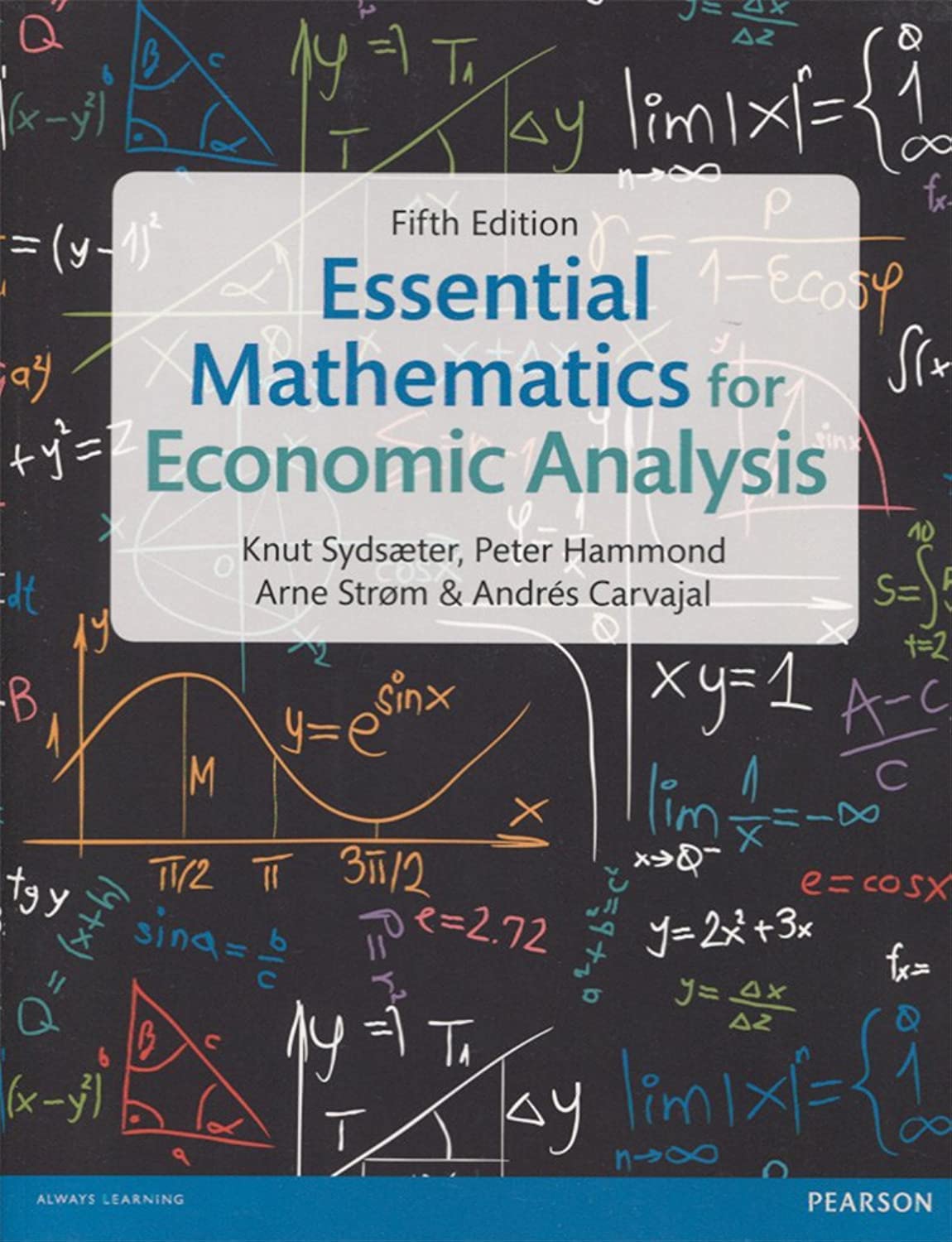 Essential Mathematics for Economic Analysis,New