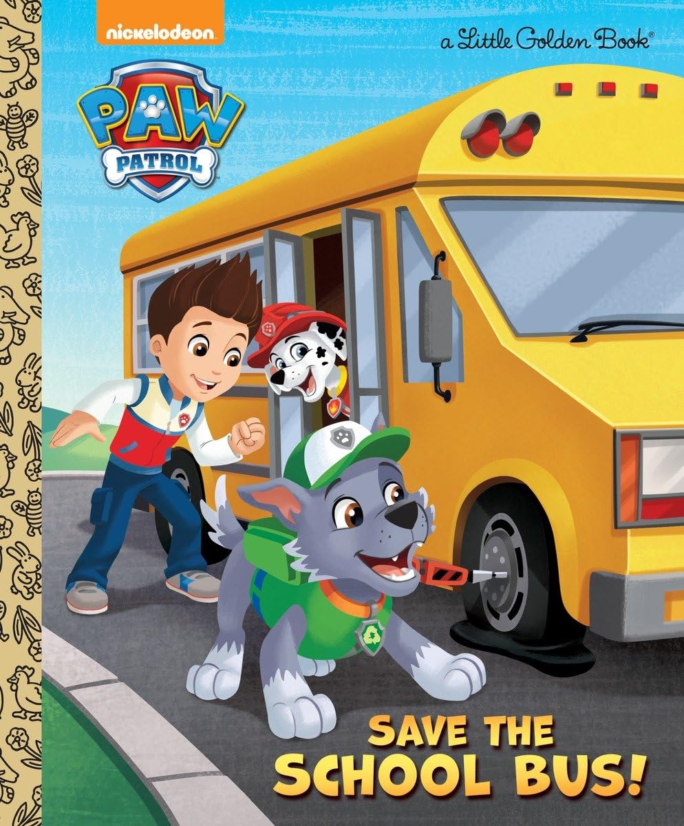 Save The School Bus! (Paw Patrol) (Little Golden Book),Used