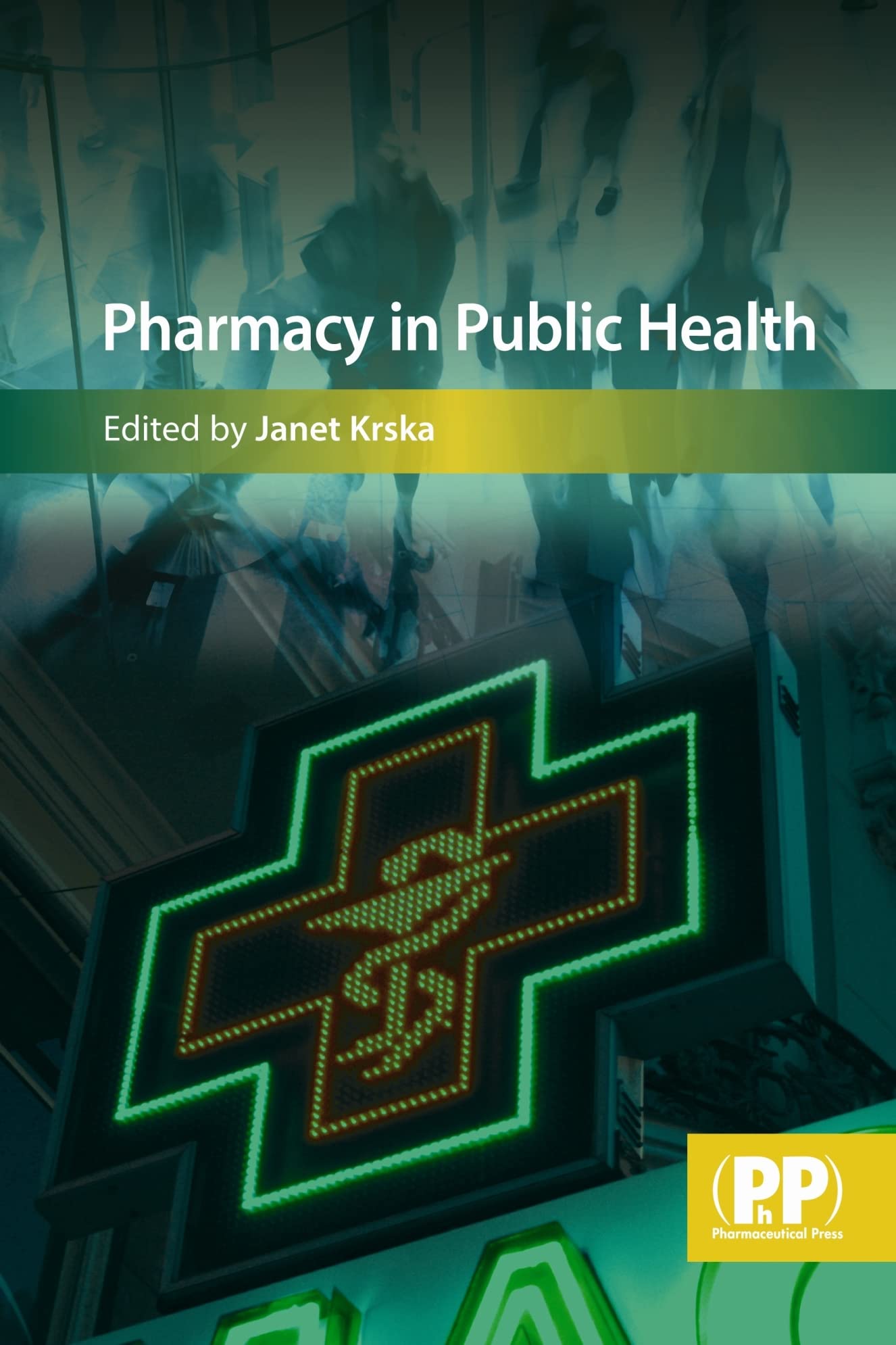 Pharmacy in Public Health,Used