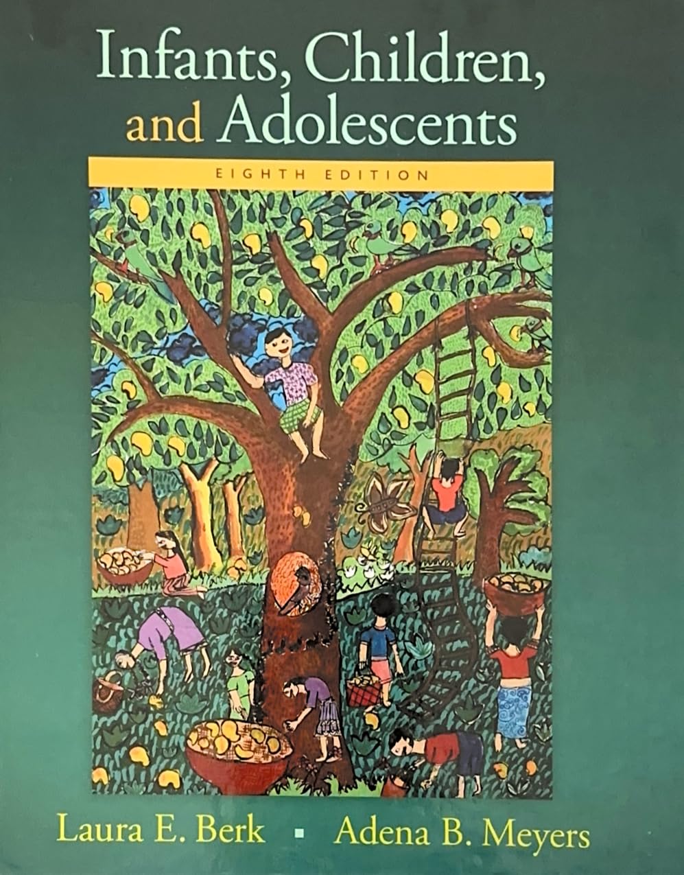 Infants, Children, And Adolescents (Berk, Infants, Children, And Adolescents Series),New