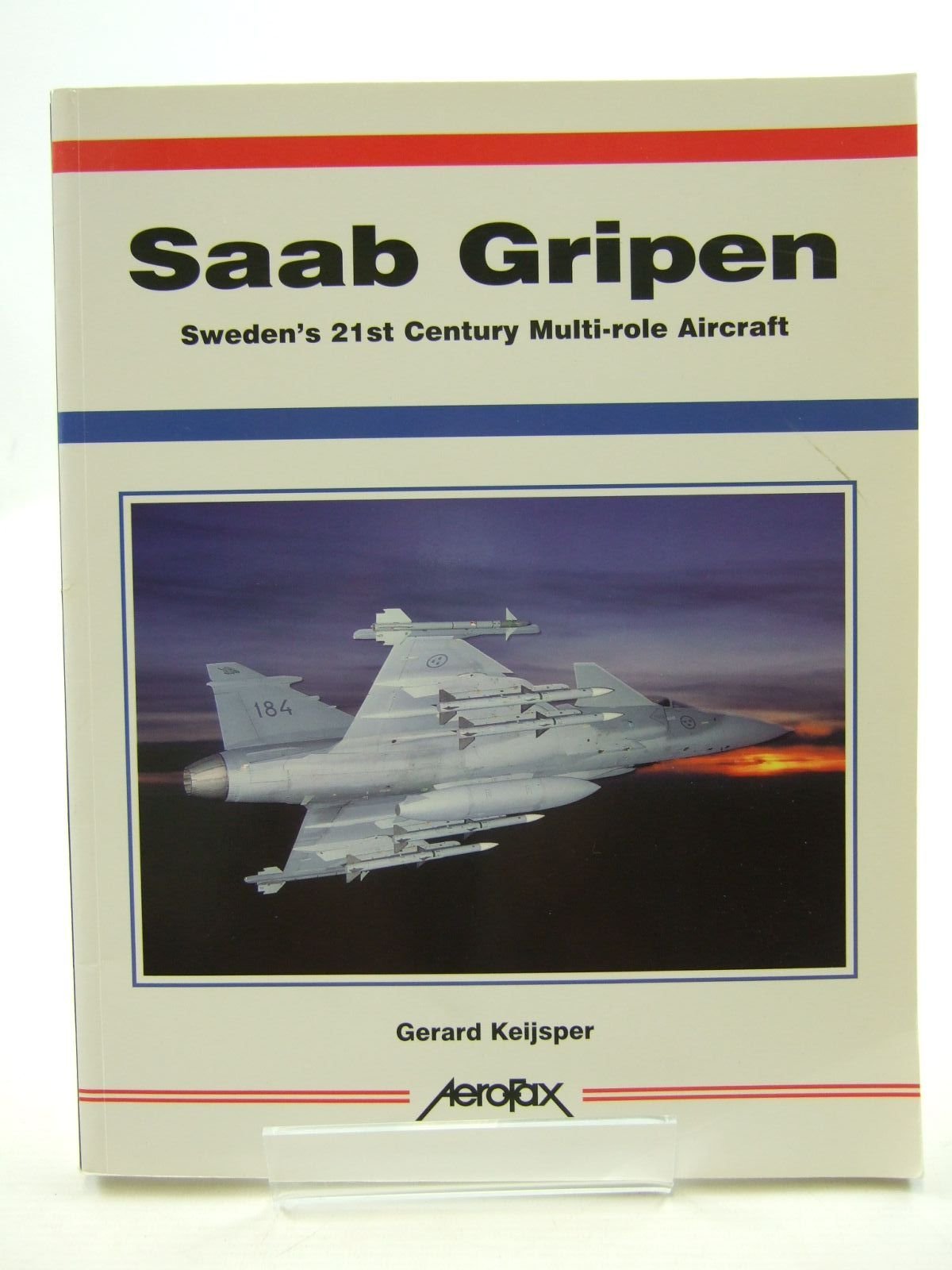 Saab GripenSweden's 21st Century Multirole Aircraft Aerofax,Used