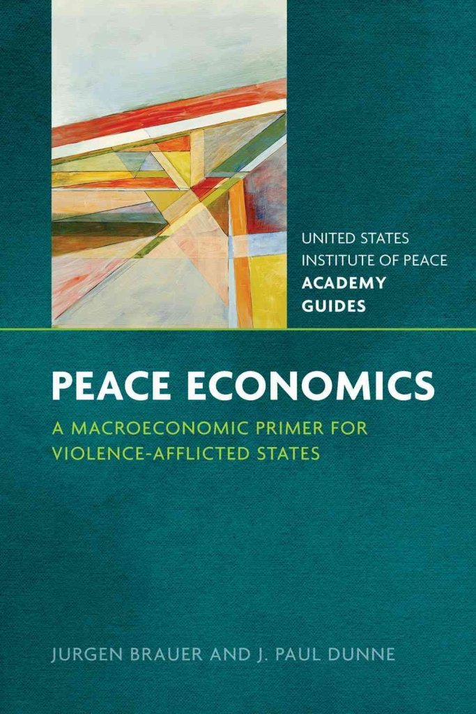 Peace Economics: A Macroeconomic Primer For Violenceafflicted States (United States Institute Of Peace Academy Guides),Used
