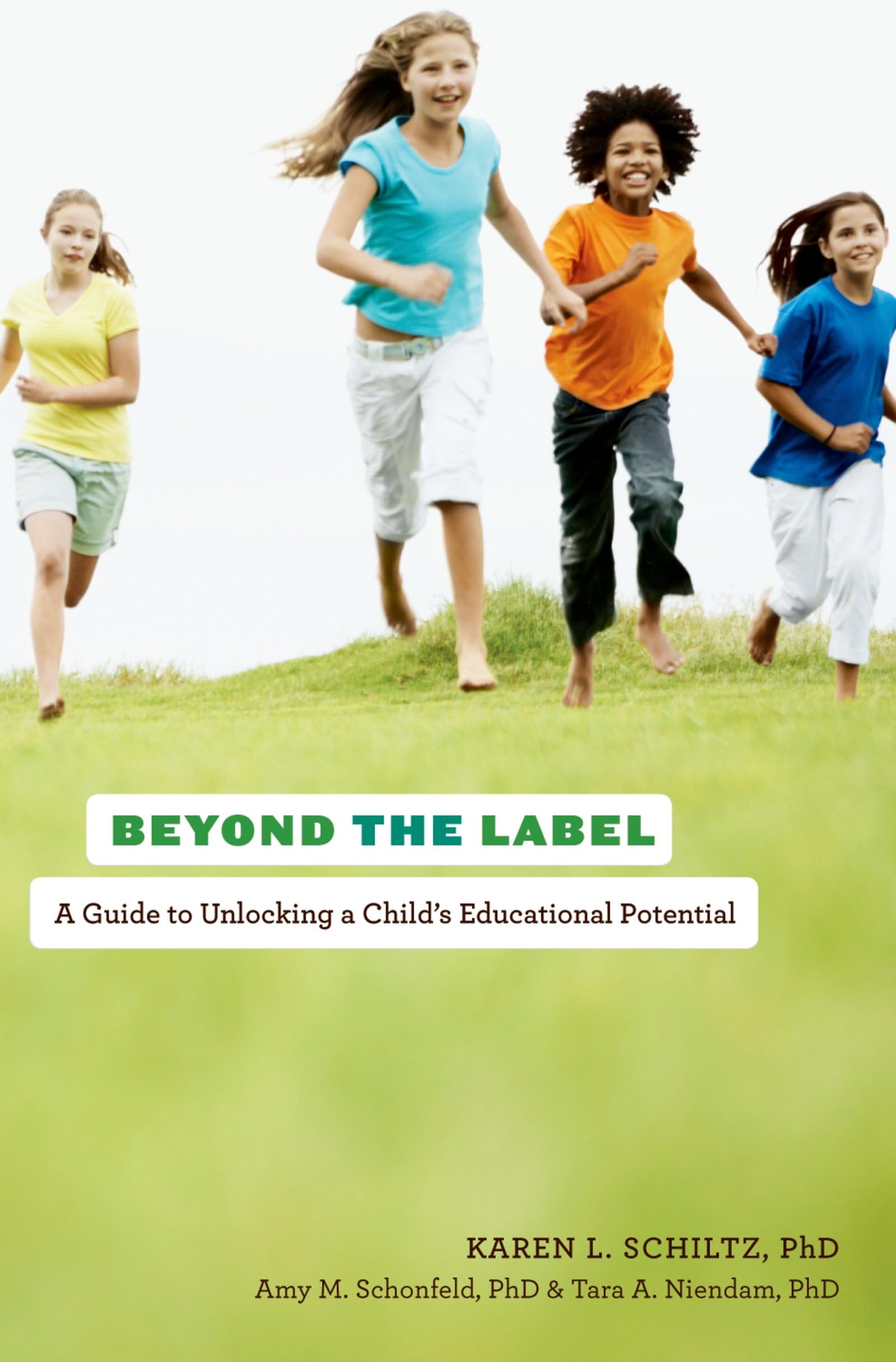 Beyond The Label: A Guide To Unlocking A Child'S Educational Potential,Used