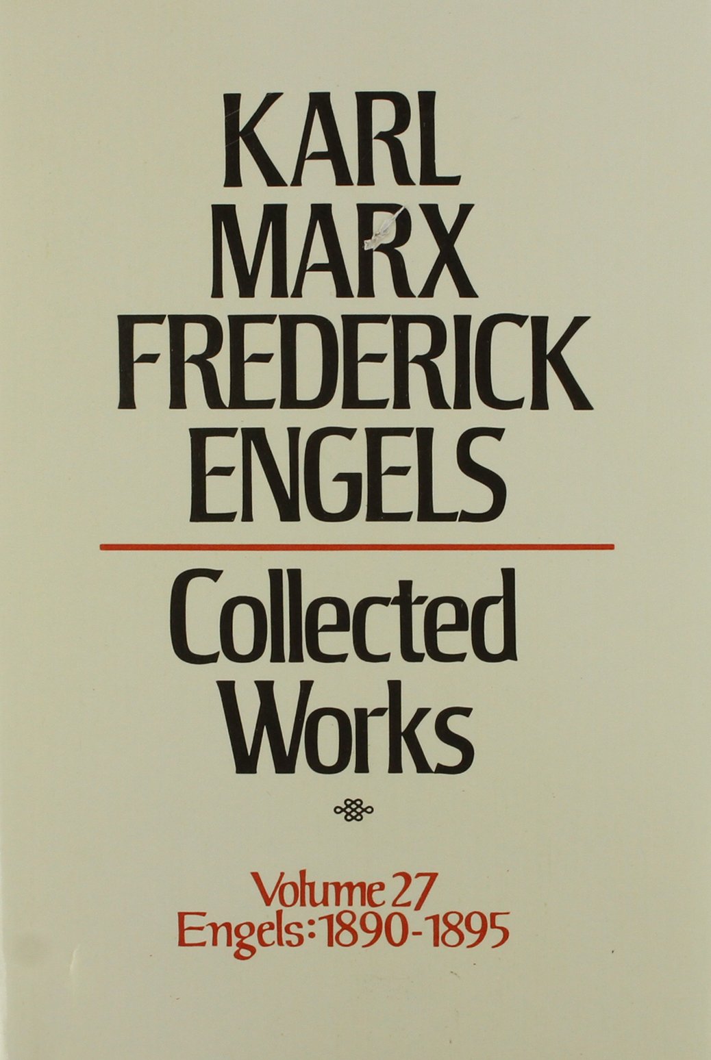 Karl Marx, Frederick Engels: Collected Works (27)