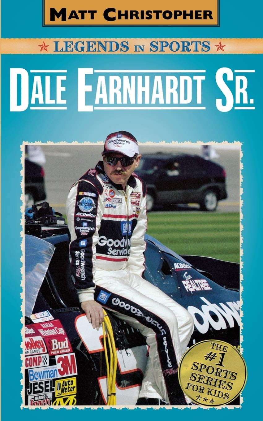 Dale Earnhardt Sr.: Matt Christopher Legends in Sports,Used
