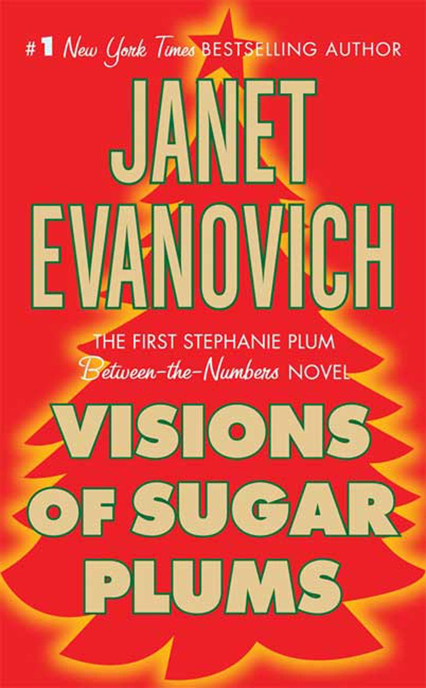 Visions of Sugar Plums: A Stephanie Plum Holiday Novel (Stephanie Plum Novels),Used