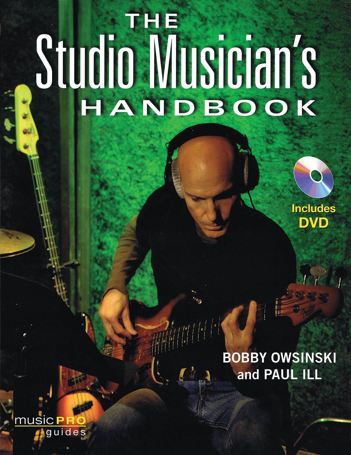 The Studio Musician's Handbook (Technical Reference),New