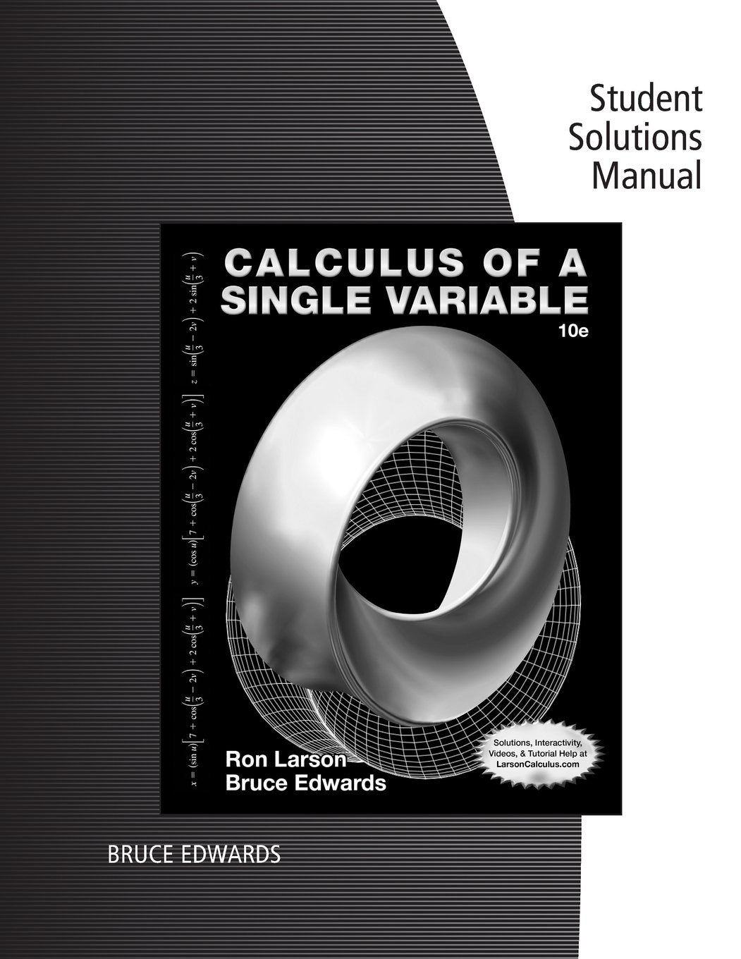 Student Solutions Manual for Larson/Edwards' Calculus of a Single Variable, 10th Edition,Used