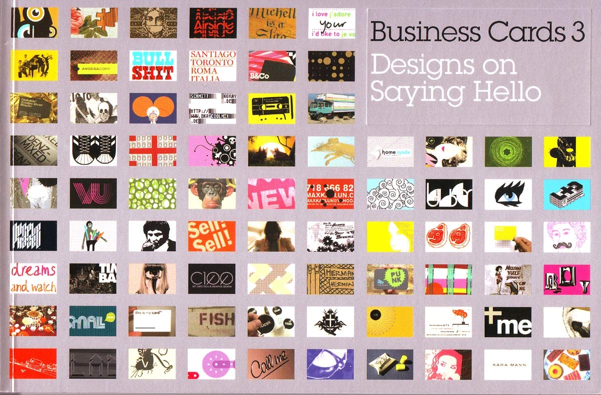 Business Cards 3: Designs On Saying Hello