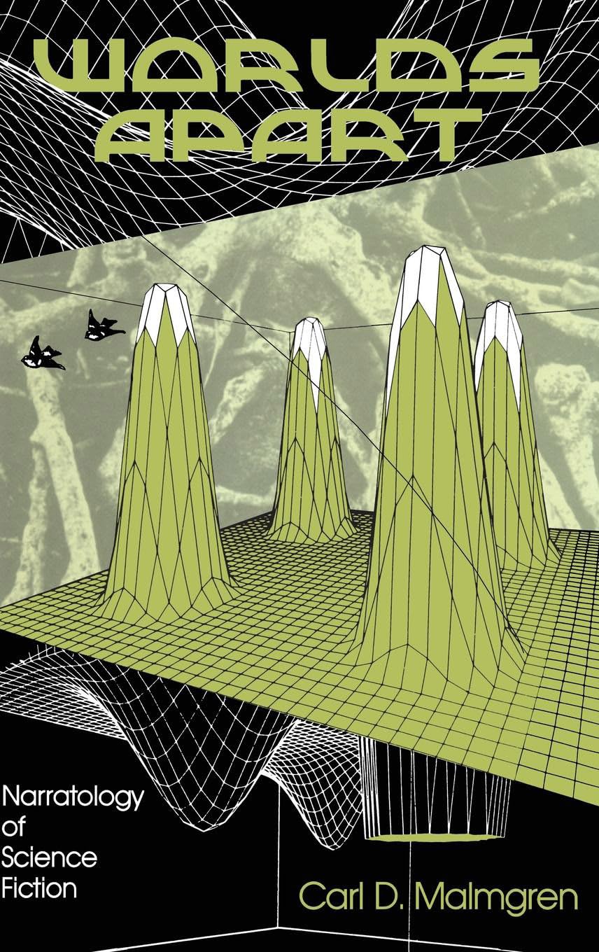 Worlds Apart: Narratology of Science Fiction,Used