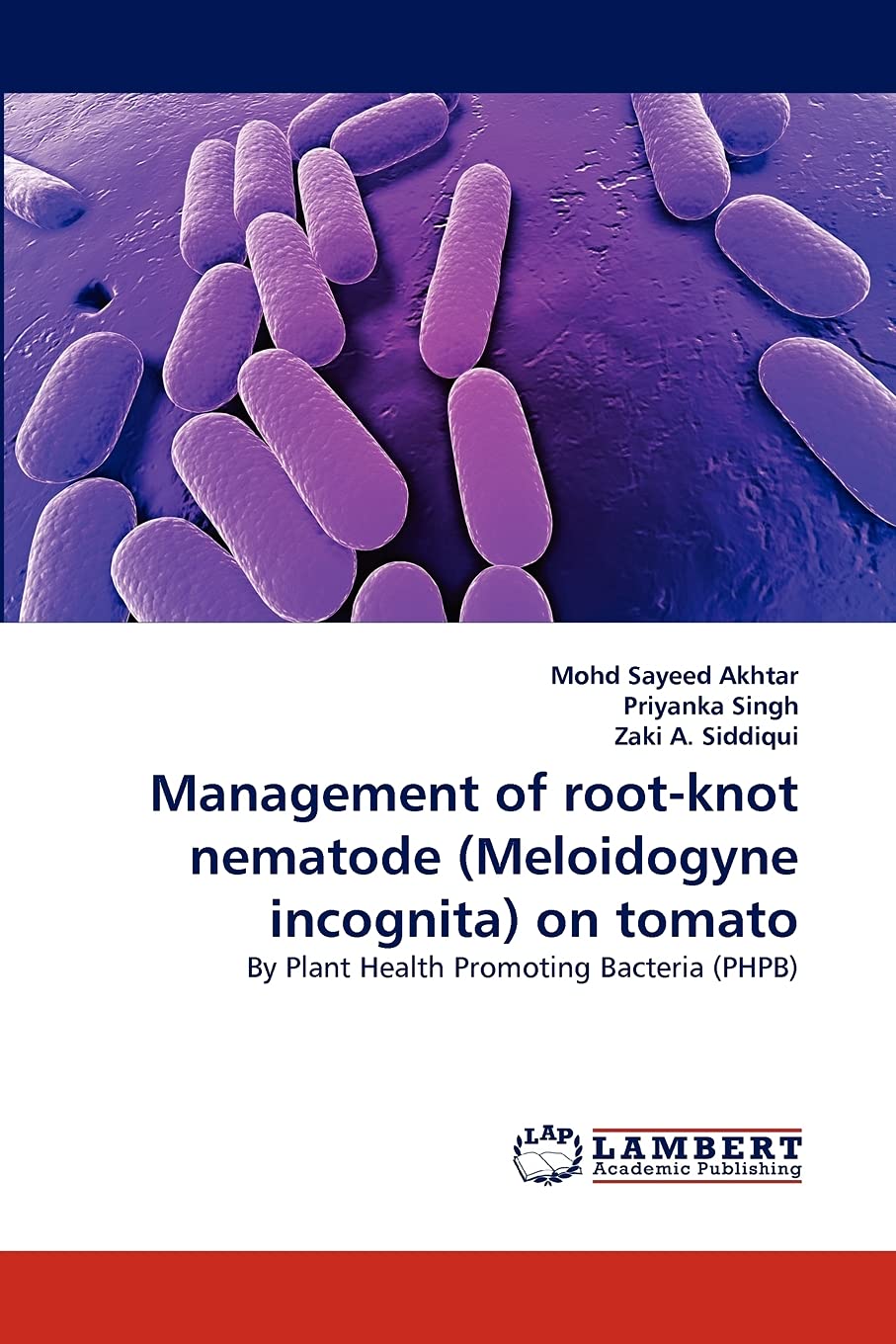 Management of rootknot nematode (Meloidogyne incognita) on tomato: By Plant Health Promoting Bacteria (PHPB),Used