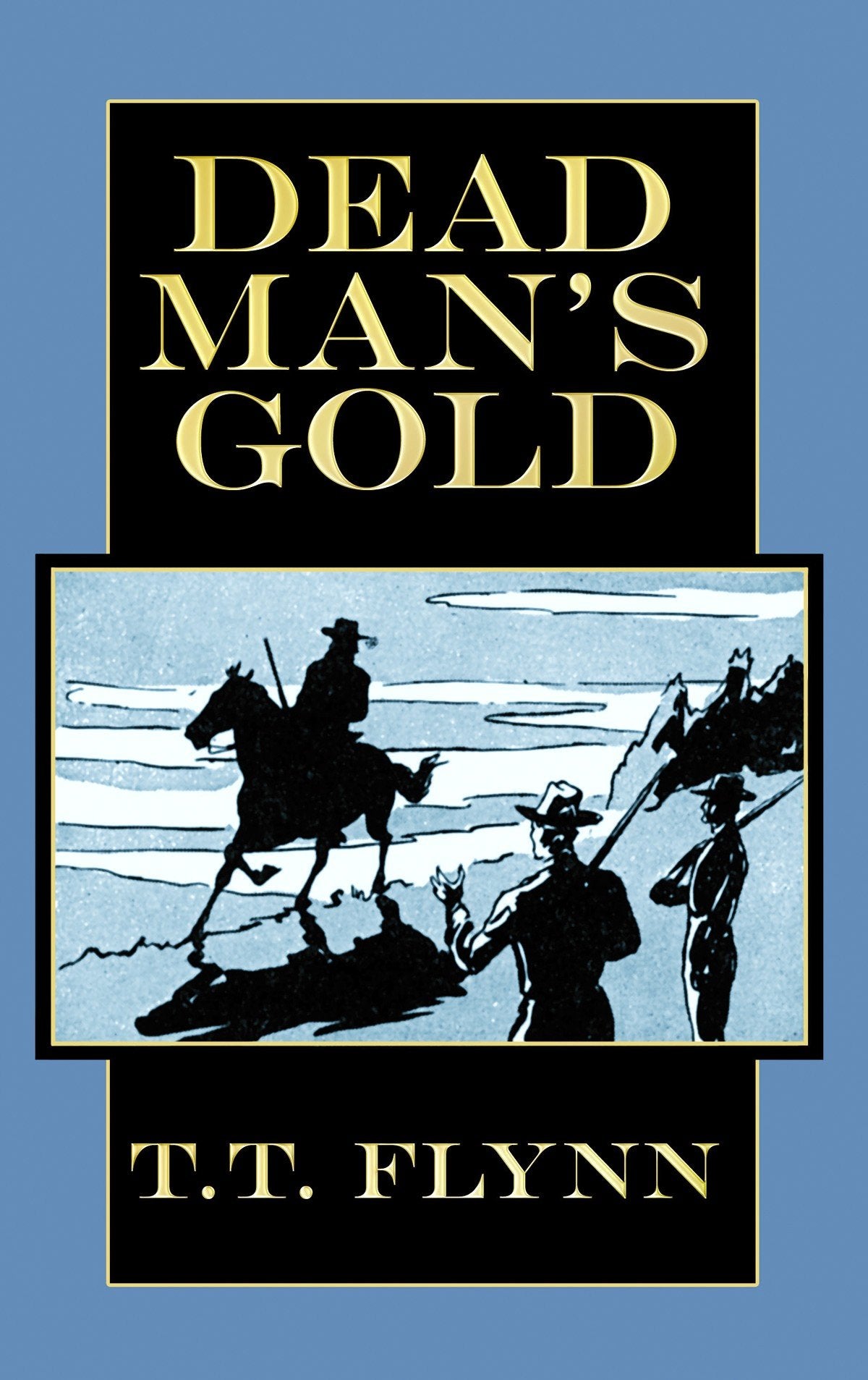 Dead Man's Gold: A Western Trio (Center Point Western),Used