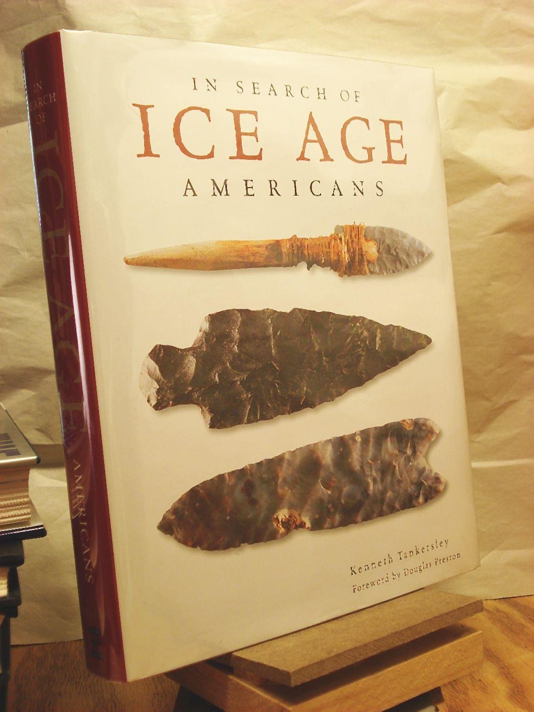 In Search of Ice Age Americans,Used