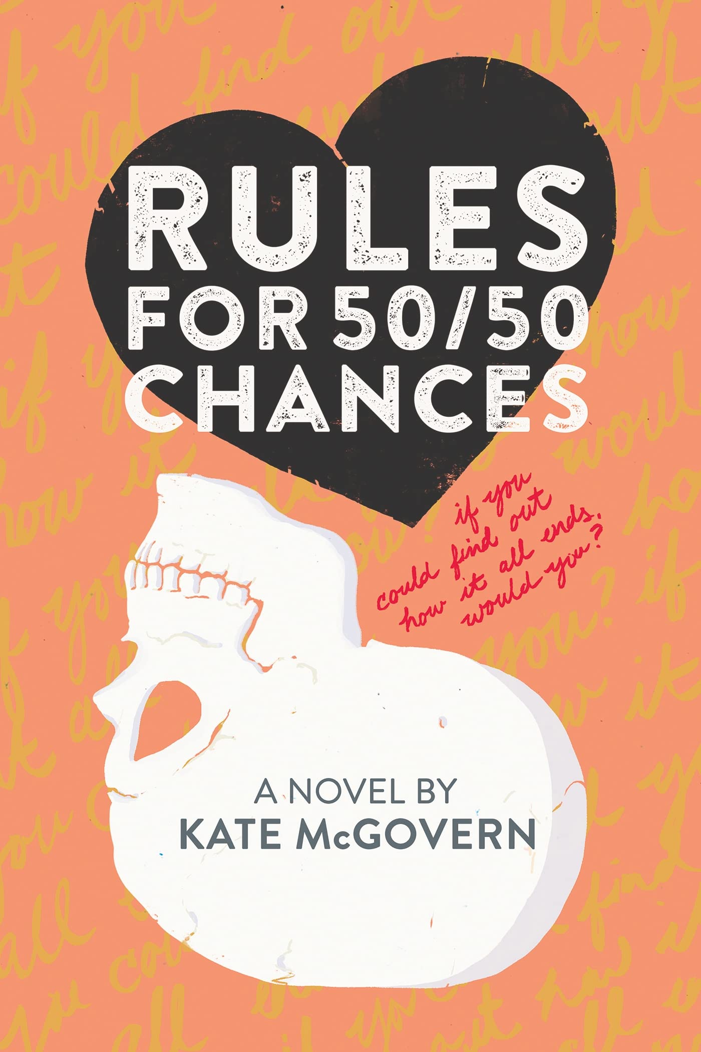 Rules For 50/50 Chances: A Novel