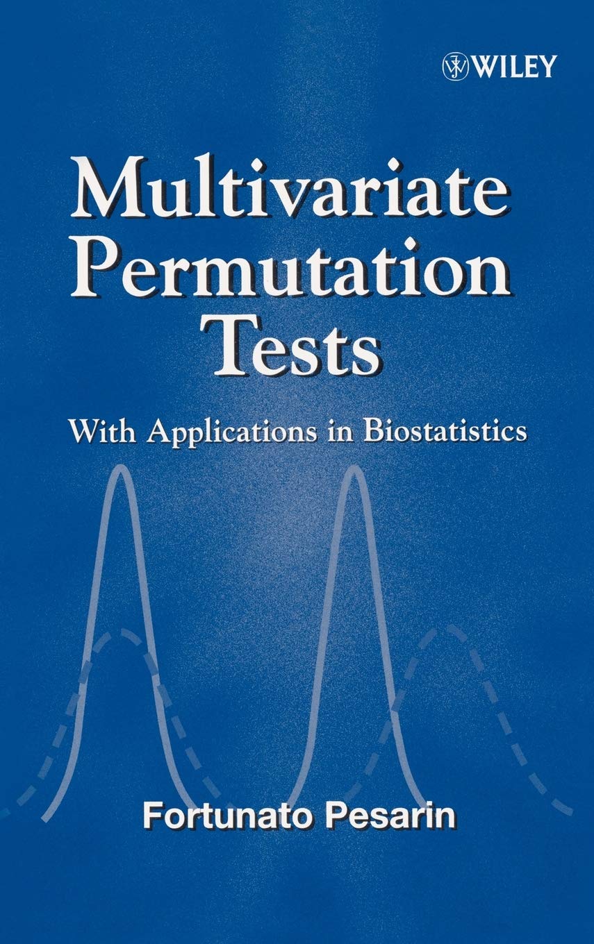 Multivariate Permutation Tests : With Applications In Biostatistics,Used