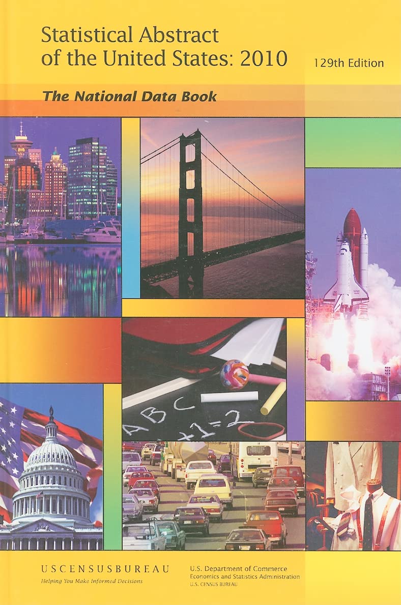 Statistical Abstract of the United States, 2010: The National Data Book,Used