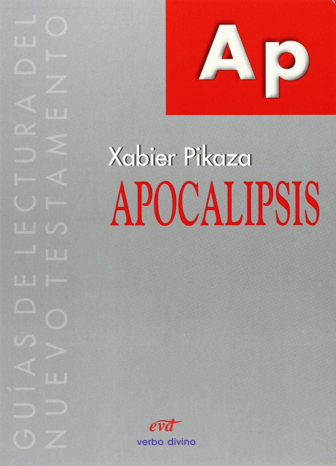 Apocalipsis: Guas De Lectura Del Nuevo Testamento (Spanish Edition),Used