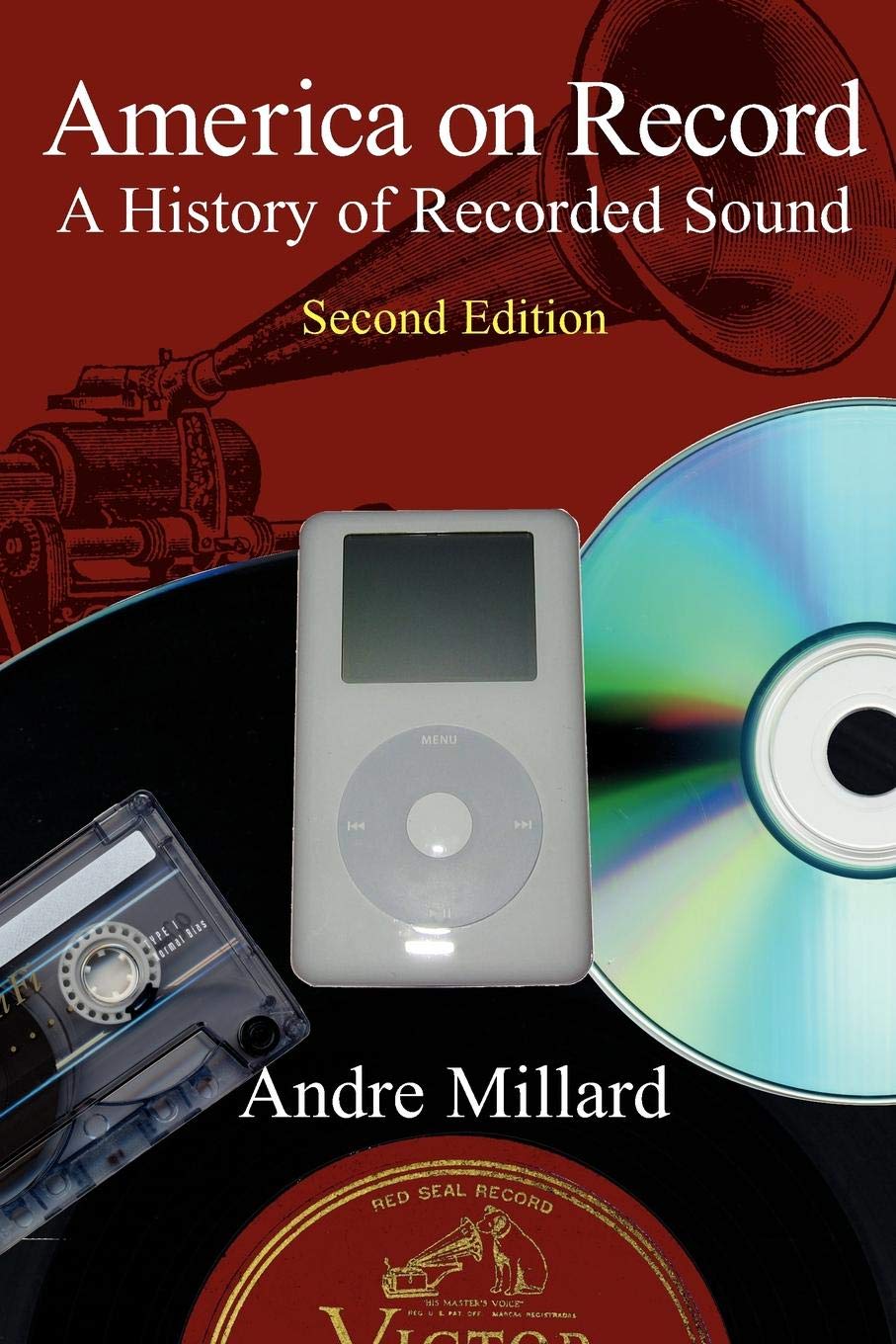 America On Record: A History Of Recorded Sound,Used