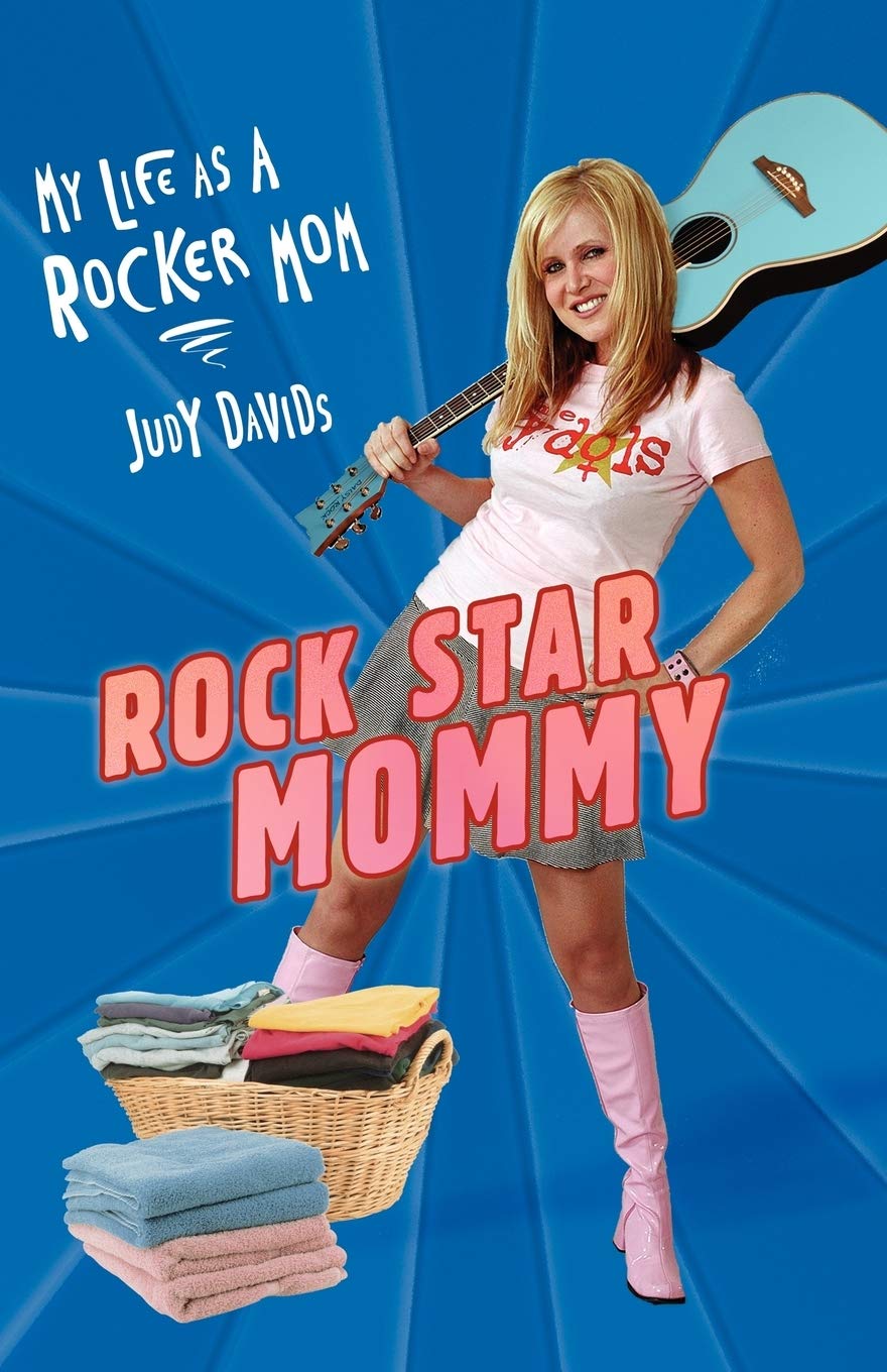 Rock Star Mommy: My Life as a Rocker Mom,Used