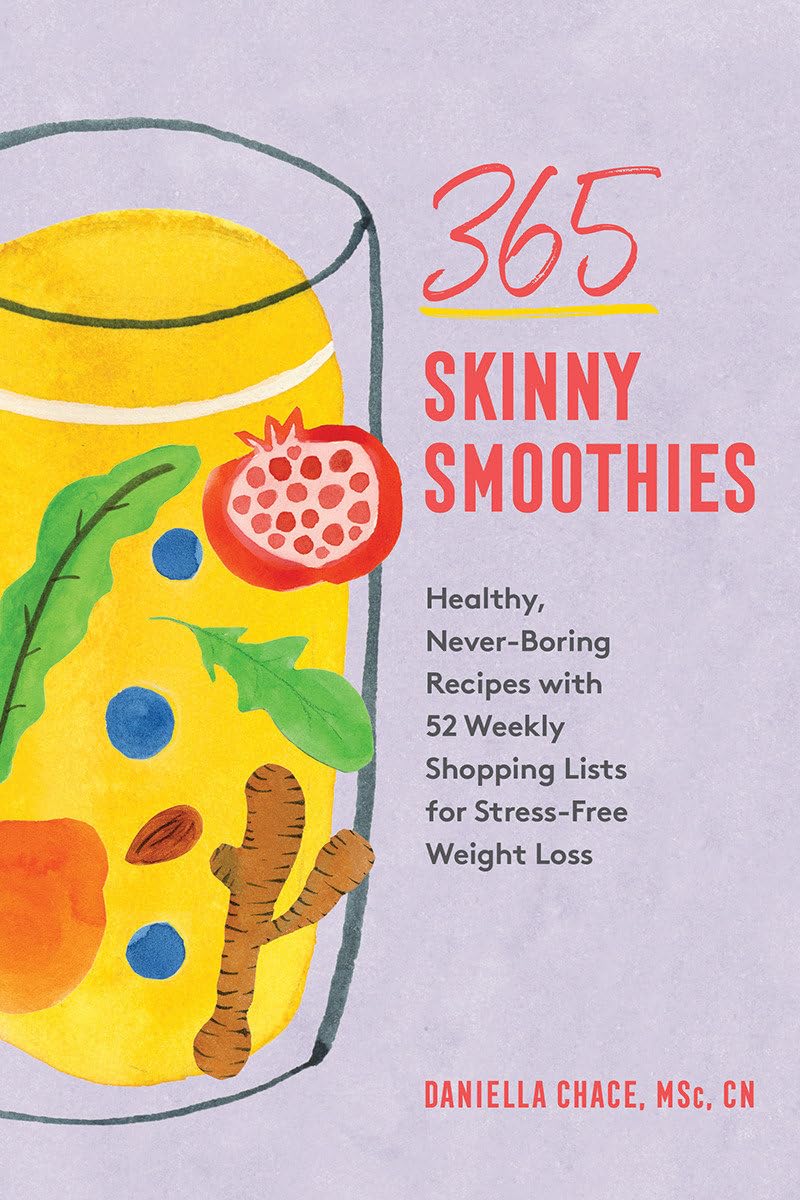 365 Skinny Smoothies: Healthy, NeverBoring Recipes with 52 Weekly Shopping Lists for StressFree Weight Loss,Used