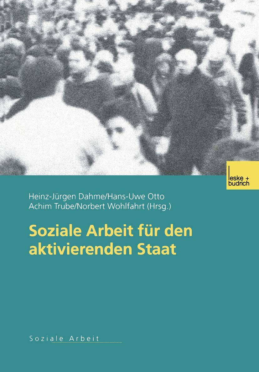 Soziale Arbeit fr den aktivierenden Staat (German Edition),Used
