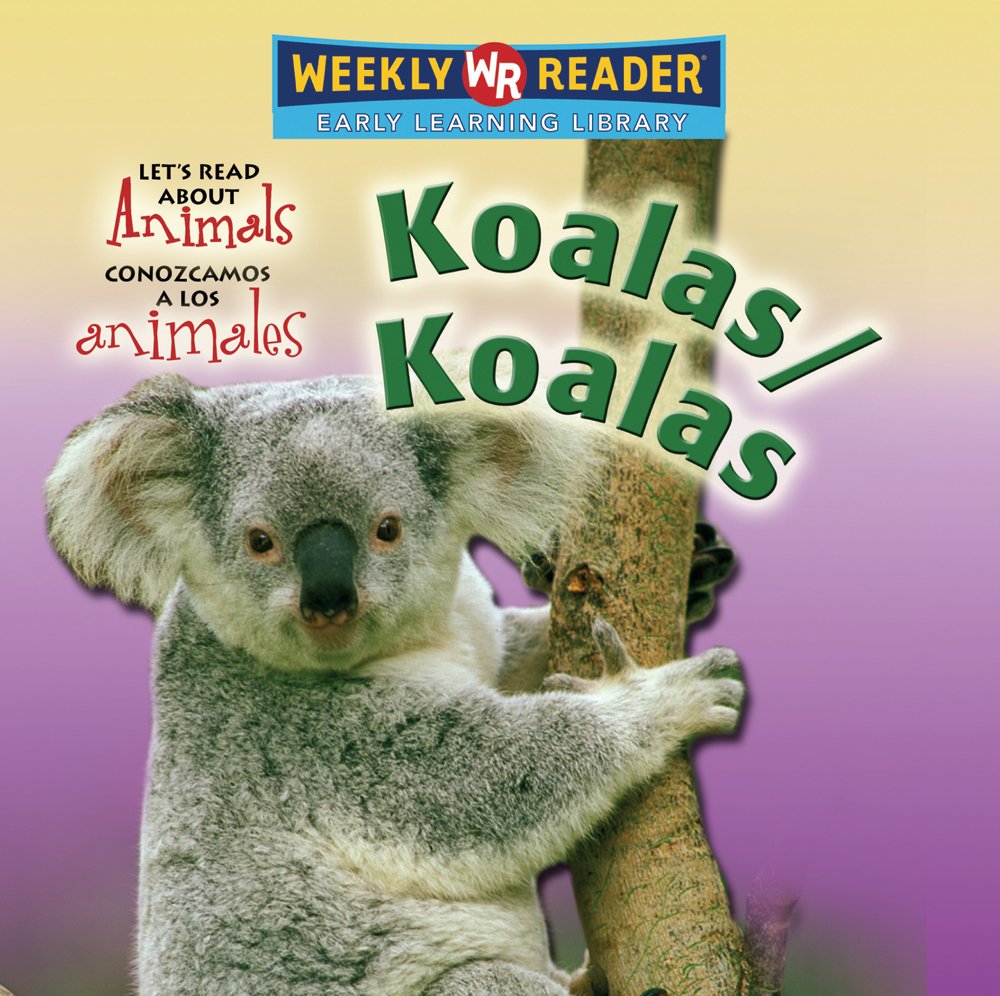 Koalas/Koalas (Let'S Read About Animals/ Conozcamos A Los Animales) (Spanish And English Edition),Used