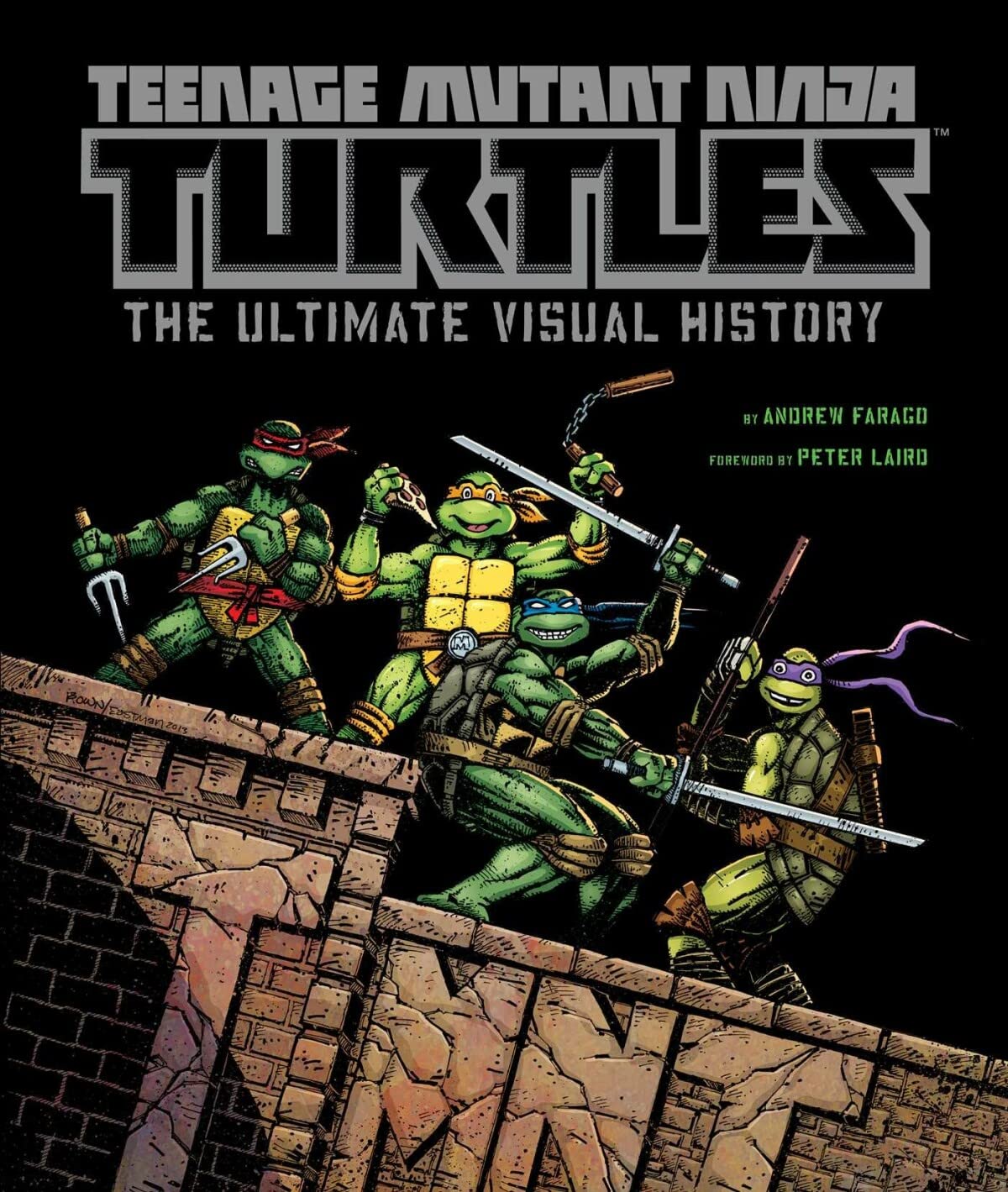 Teenage Mutant Ninja Turtles: The Ultimate Visual History
