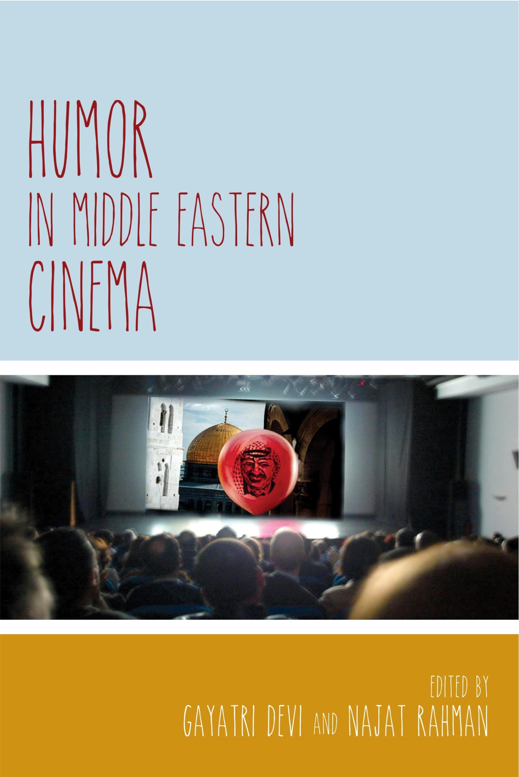 Humor In Middle Eastern Cinema (Contemporary Approaches To Film And Media Studies),Used