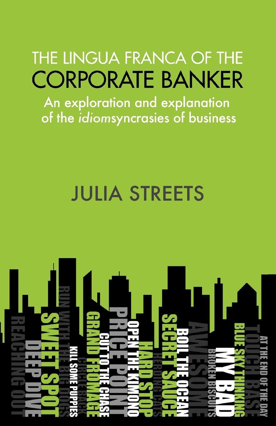 The Lingua Franca Of The Corporate Banker,Used