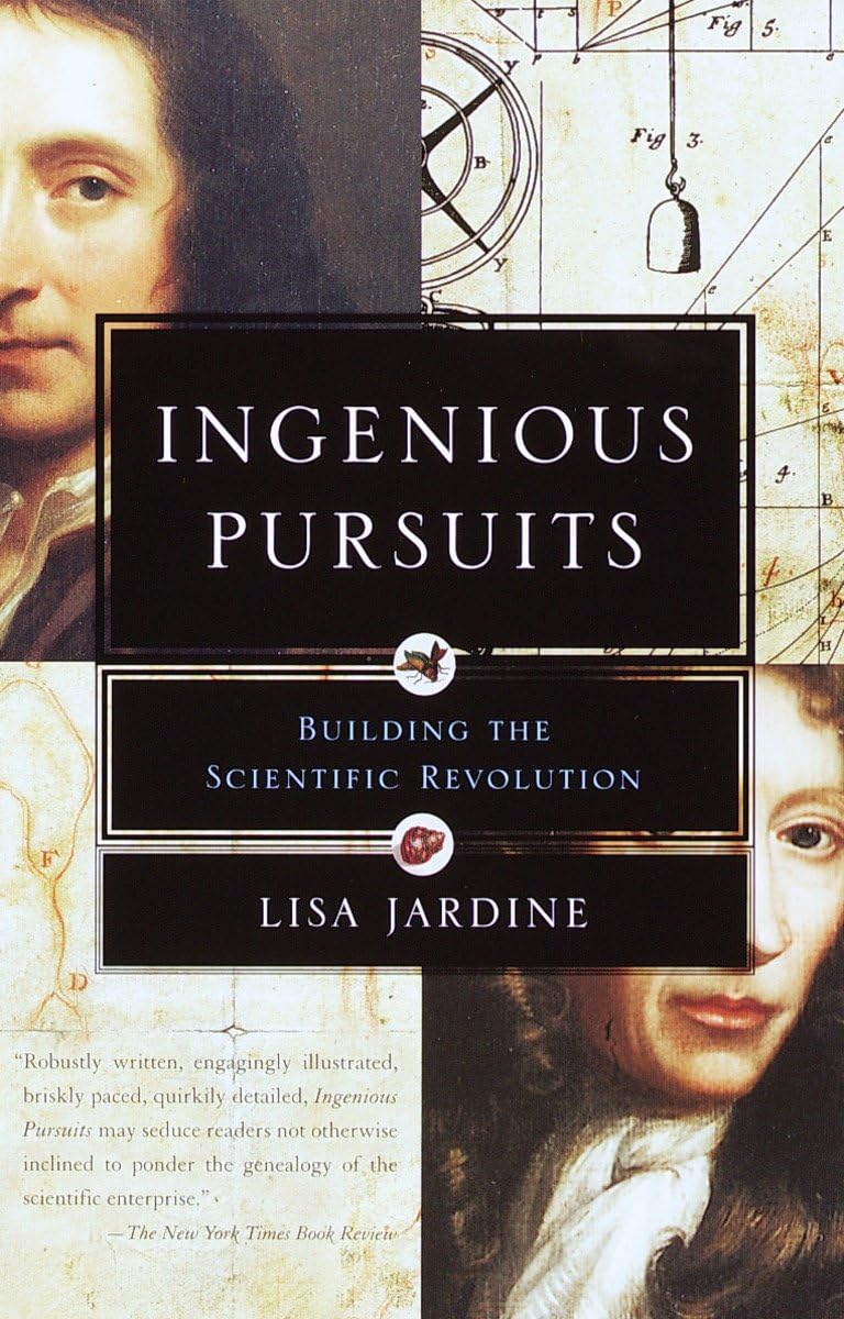 Ingenious Pursuits: Building the Scientific Revolution,Used