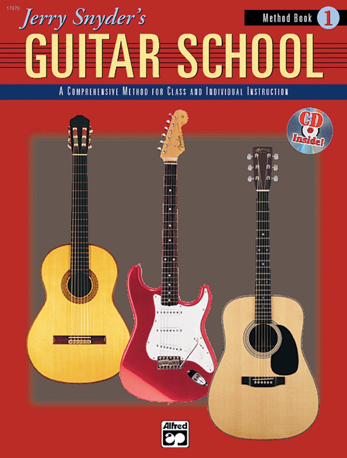 Jerry Snyder's Guitar School, Method Book, Bk 1: A Comprehensive Method for Class and Individual Instruction, Book & CD (Jerry S,Used