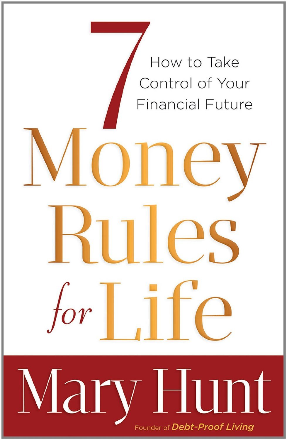7 Money Rules For Life,New