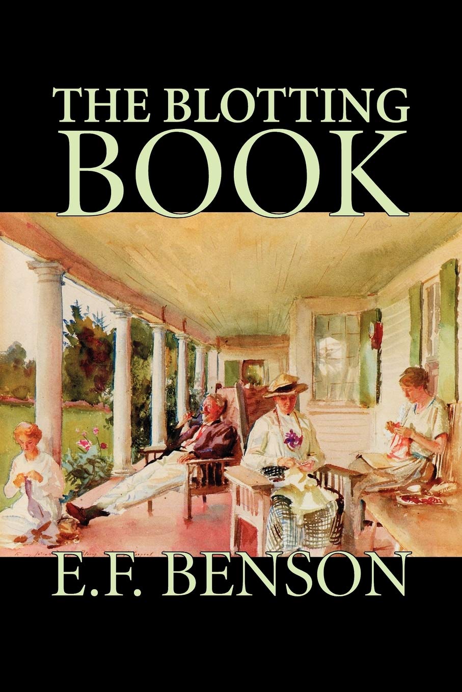The Blotting Book by E. F. Benson, Fiction, Mystery & Detective,Used