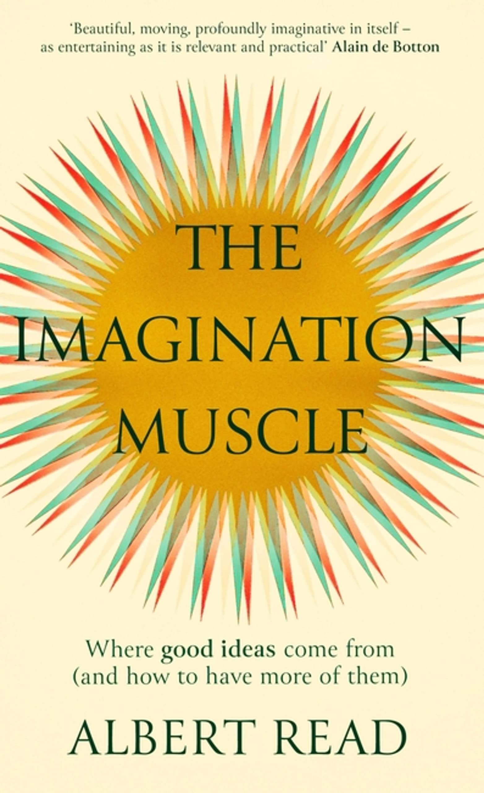 The Imagination Muscle,New