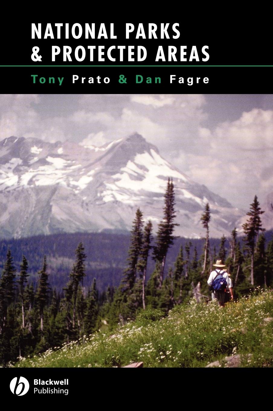 National Parks and Protected Areas: Appoaches for Balancing Social, Economic, and Ecological Values,New