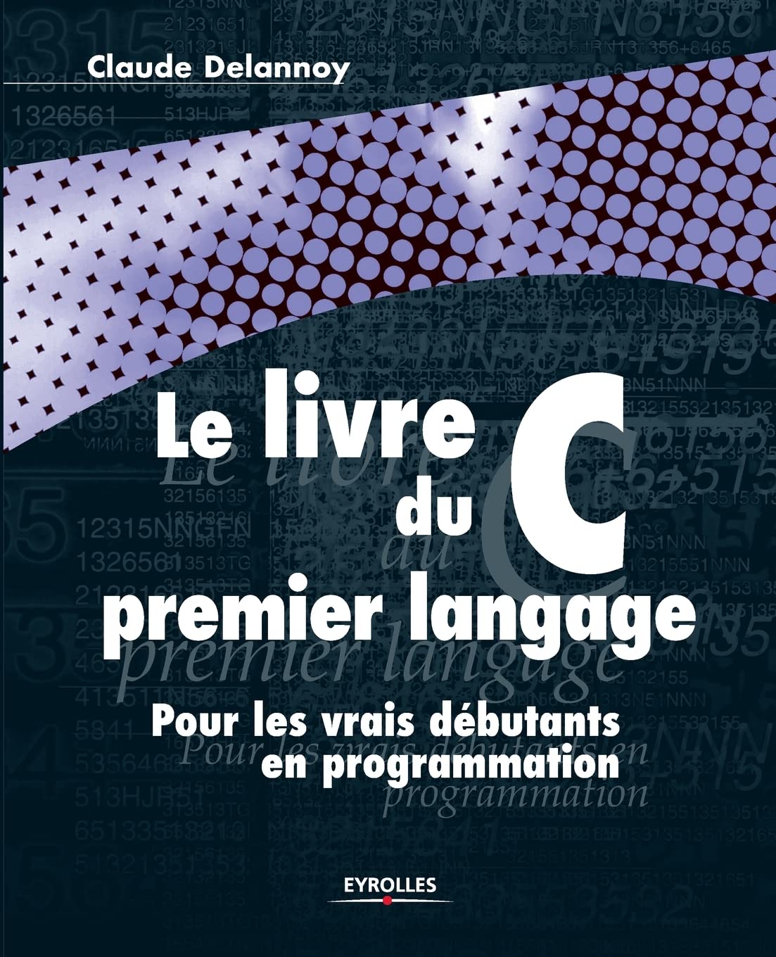 Le Livre C du premier langage (French Edition),Used