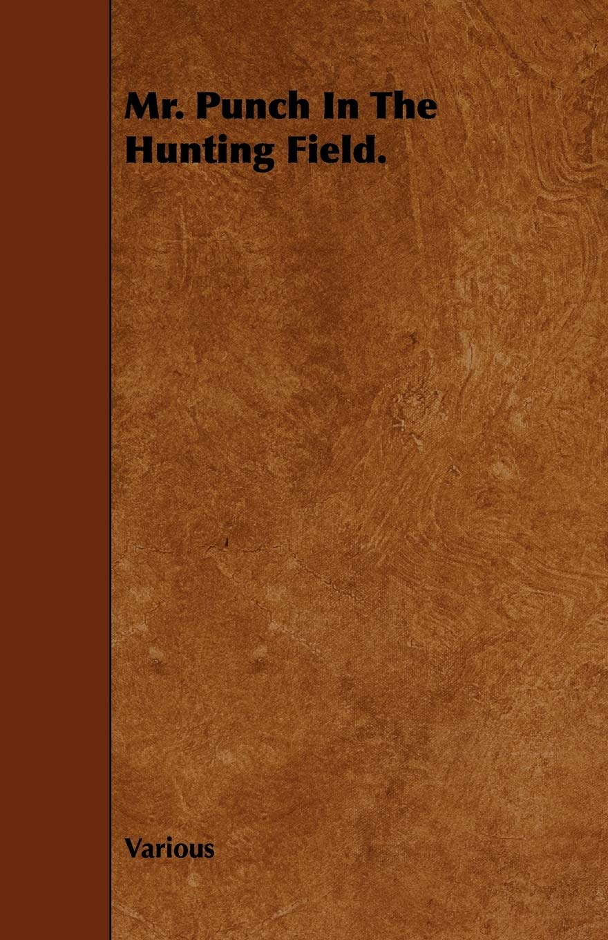 Mr. Punch in the Hunting Field,New