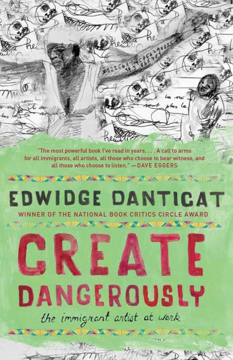 Create Dangerously: The Immigrant Artist at Work (Vintage Contemporaries),Used