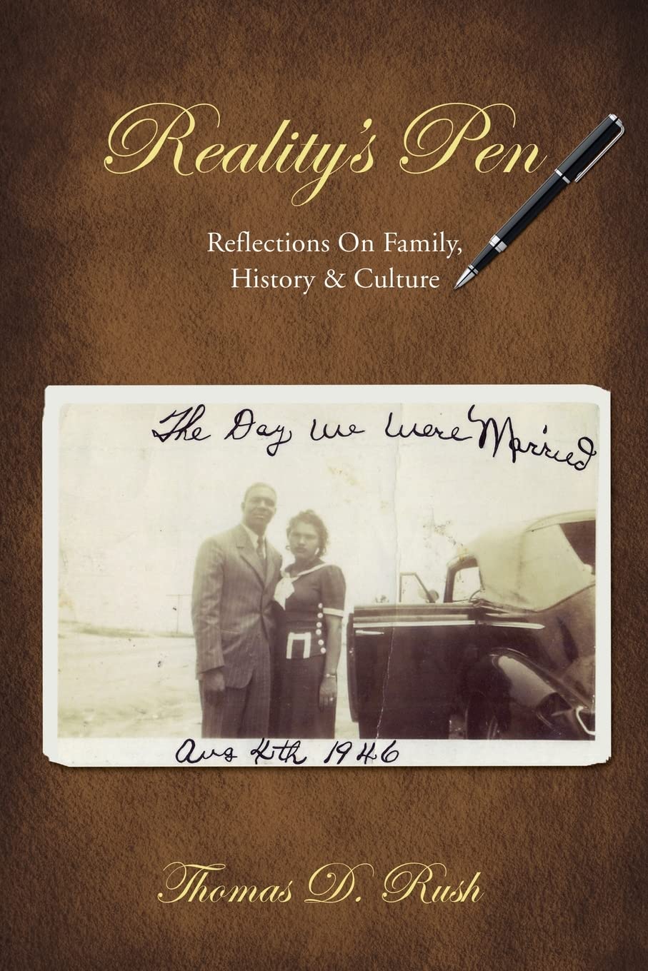 Reality'S Pen: Reflections On Family, History & Culture,Used