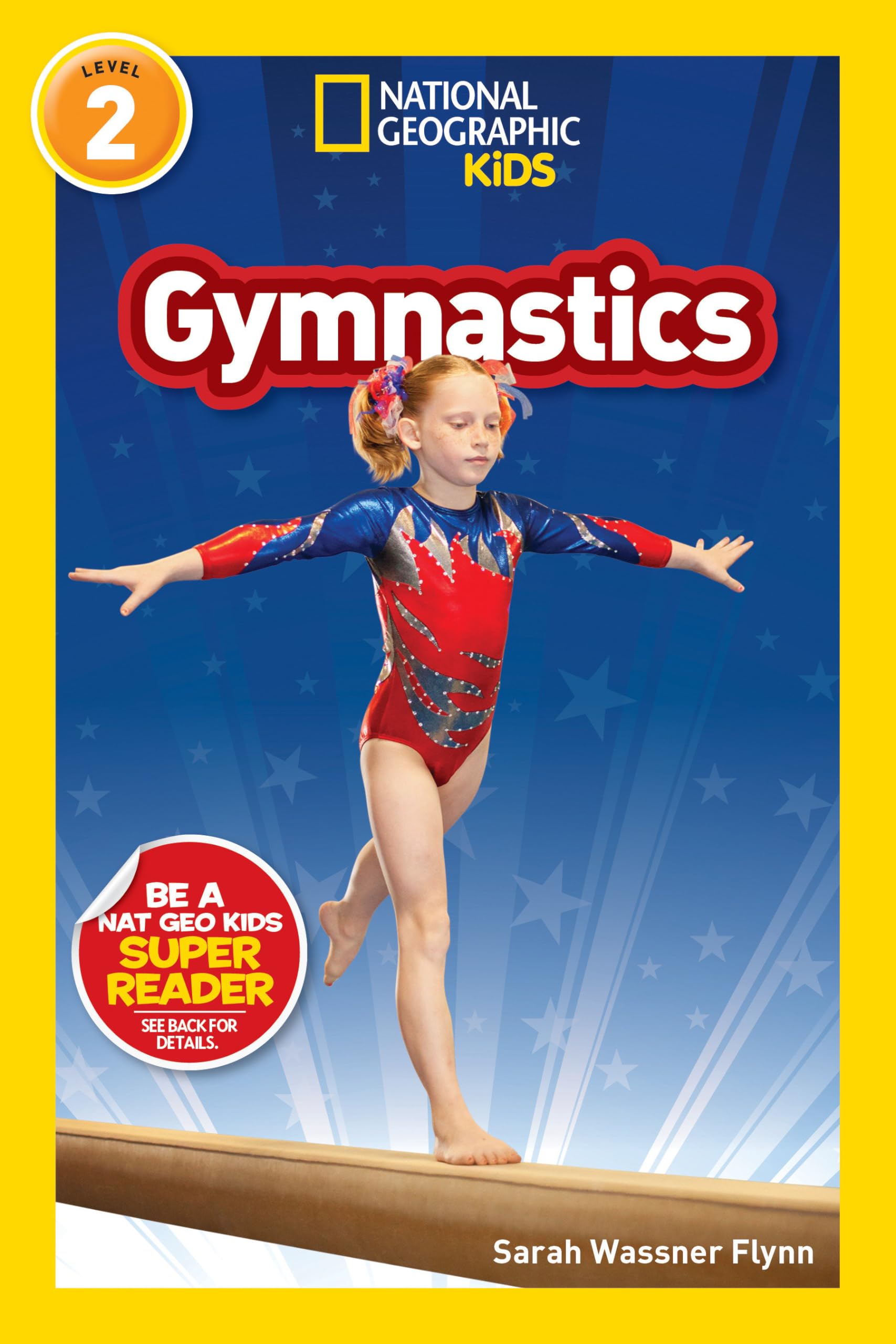 Gymnastics (National Geographic Kids Readers, Level 2),New