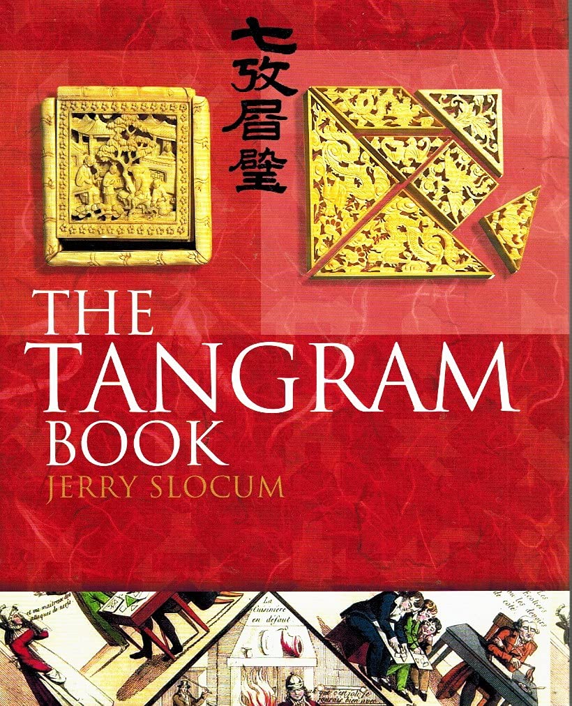 The Tangram Book: The Story of the Chinese Puzzle With over 2000 Puzzles to Solve,Used