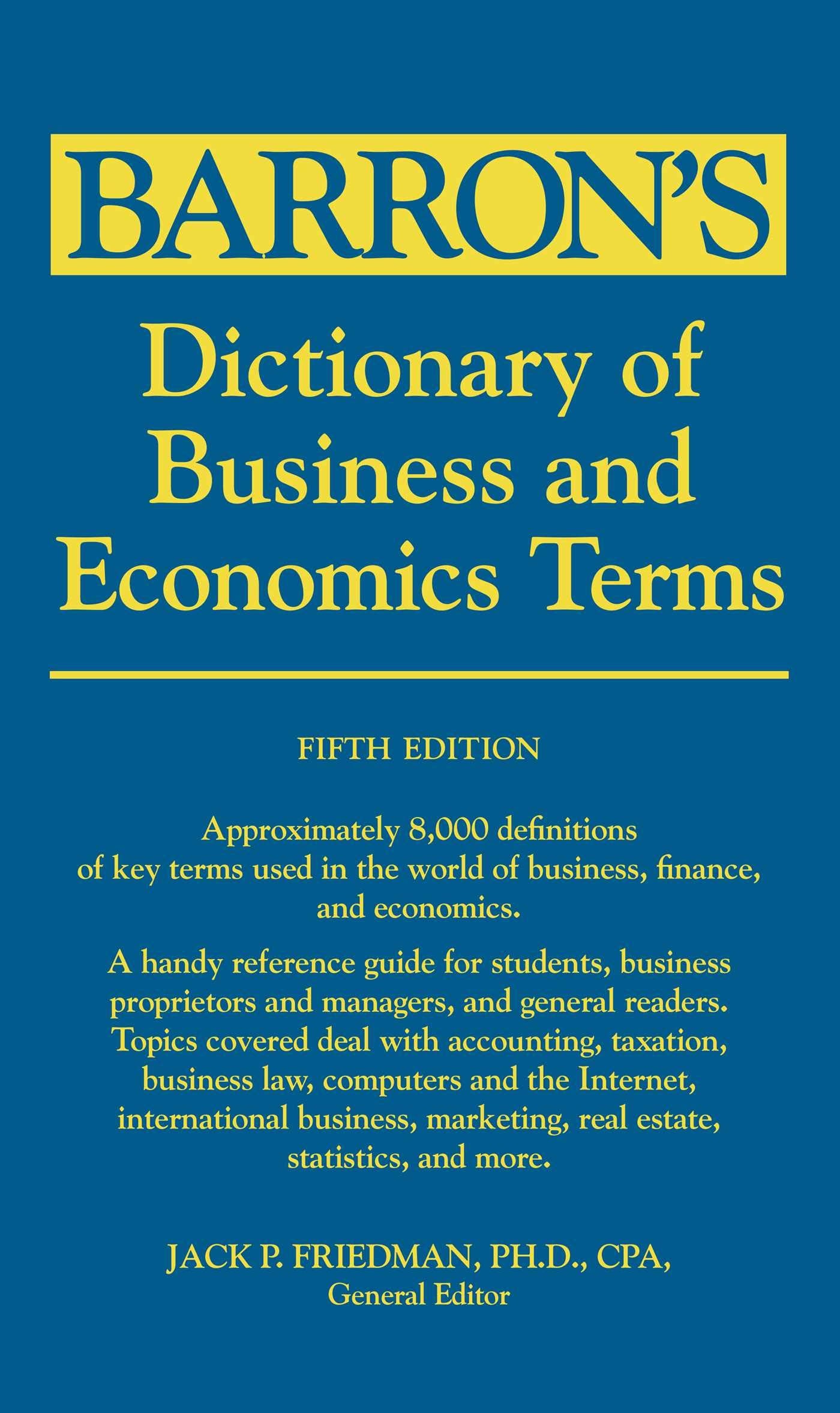 Dictionary Of Business And Economics Terms (Barron'S Business Dictionaries),New