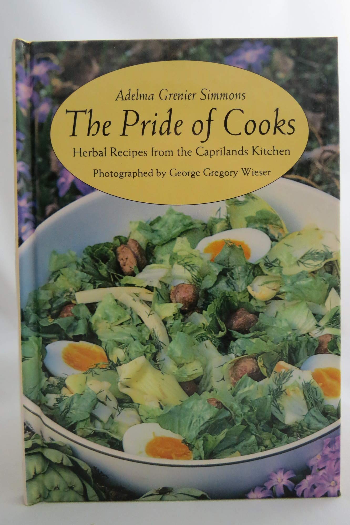 The Pride of Cooks: Herbal Recipes from the Caprilands Kitchen,Used
