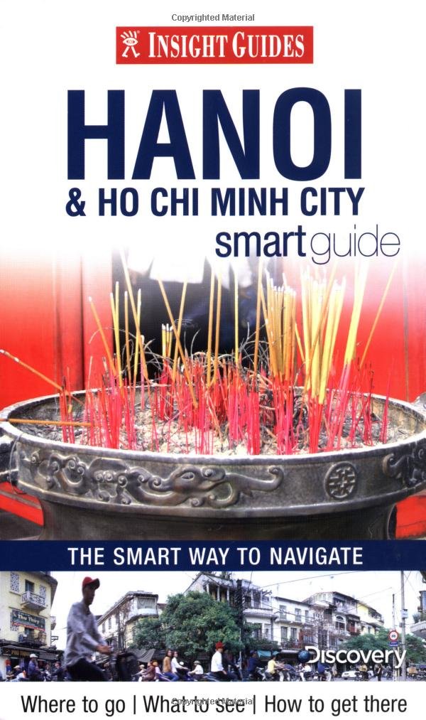 Hanoi And Ho Chi Minh City Insight Smart Guide (Insight Smart Guides),Used