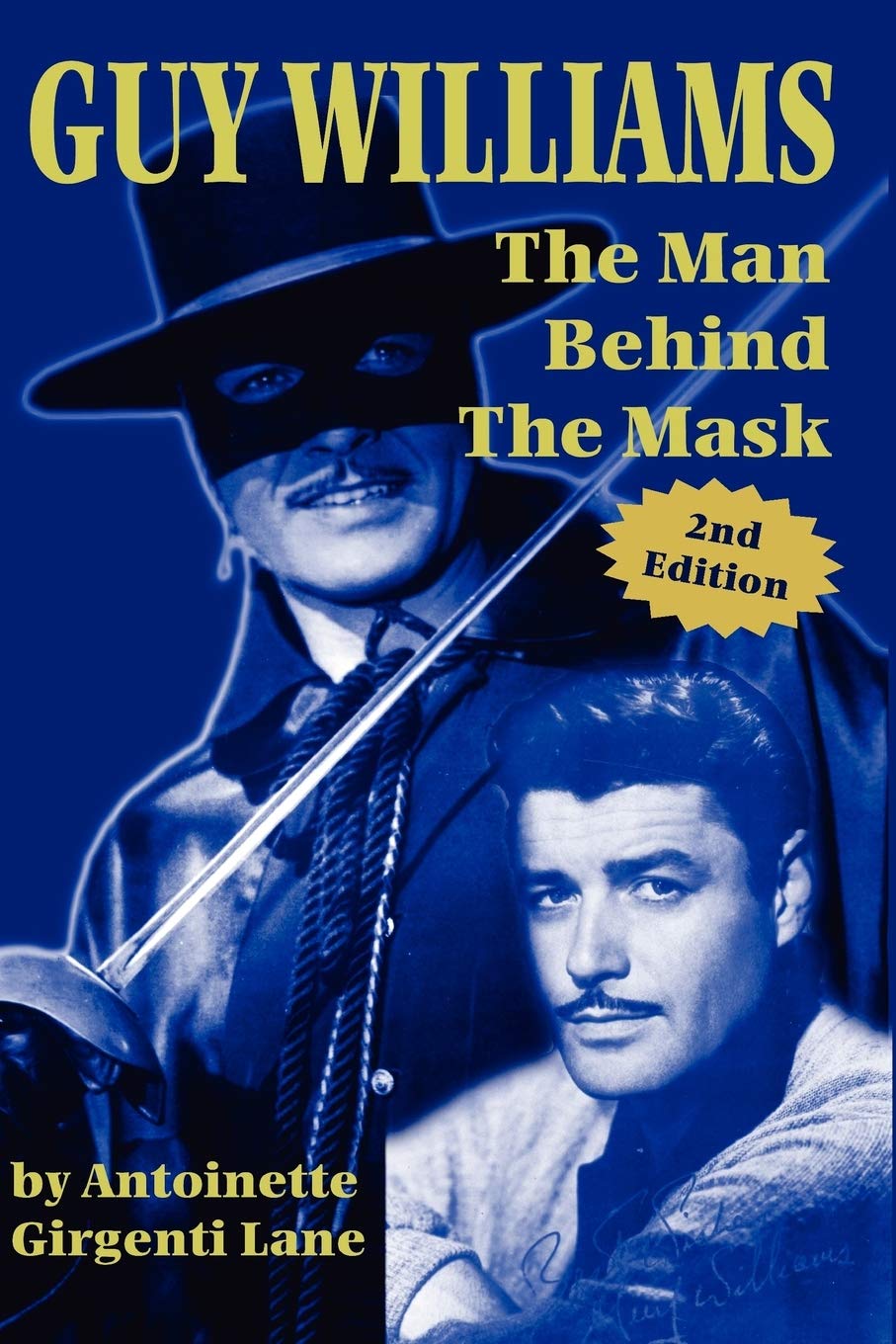 Guy Williams: The Man Behind The Mask,Used